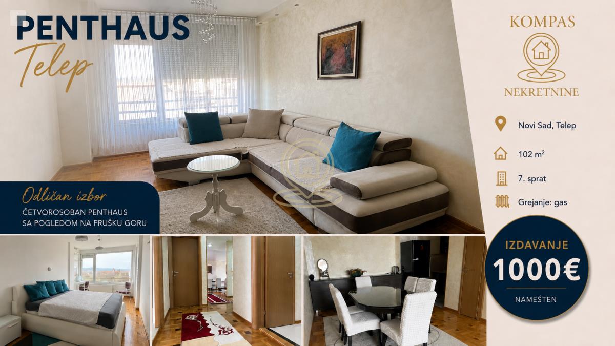 Izdavanje stanova u Novom Sadu - četvorosoban penthaus Telep, 102m², 2 terase, garaža, 1.000€